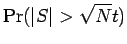 $ \Pr({\mathopen\vert S\mathclose\vert} > \sqrt N t)$