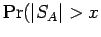 $\displaystyle \Pr({\mathopen\vert S_A\mathclose\vert} > x$