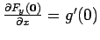 $\frac {\partial F_y({\mathbf {0}})}{\partial x} = g'(0)$