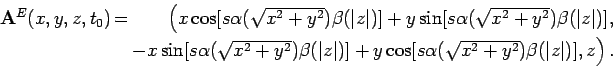 \begin{displaymath}
\begin{array}{lcr}
\mathbf{A}^E(x,y,z,t_0)& = &\Big( x \cos[...
...qrt{x^2+ y^2})
\beta (\vert z\vert) ] , z \Big)\, .
\end{array}\end{displaymath}