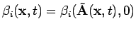 $\beta_i({\mathbf{x}},t) = \beta_i(\tilde\mathbf{A}({\mathbf{x}},t),0)$